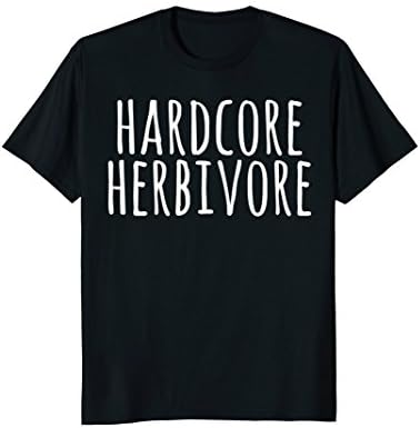 Hardcore Herbivore T Shirt