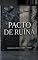 Livro Pacto de Ruína: Um Romance Erótico de Rivais a Amantes (Duologia Cinza e Vidro — Livro 1)