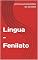 Livro Língua - Fenilato