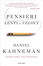 Pensieri lenti e veloci (Saggi) (Italian Edition)