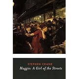 Maggie: A Girl of the Streets