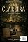 Livro A Clareira: Uma Novela da Floresta