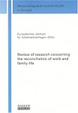 Image de Review of Research Concerning the Reconciliation of Work and Family Life (Reconciling Work and Family Life in Europe)