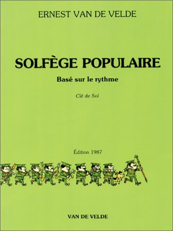 Solfège Populaire basé sur le rythme - Clé de sol by (Paperback)