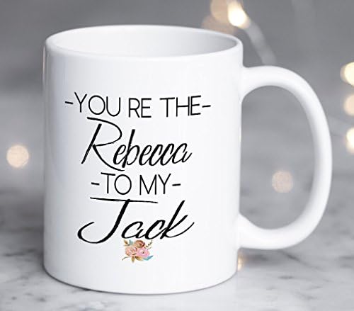You're the Rebecca to my Jack - You're the Jack to My Rebecca