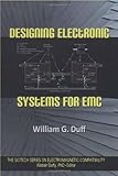 Designing Electronic Systems for EMC (Scitech Series on Electromagnetic Compatibility)
