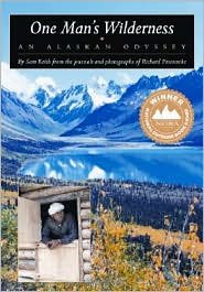One Man's Wilderness Publisher: Alaska Northwest Books; 26 Anv edition