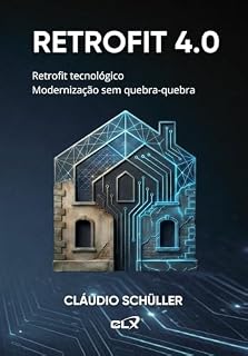 Livro Retrofit 4.0: Retrofit tecnológico - Modernização sem quebra-quebra