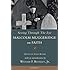 Seeing Through the Eye: Malcolm Muggeridge on Faith