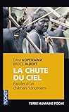 La chute du ciel : Paroles d'un chaman yanomami by