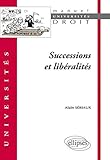 Successions et libéralités by