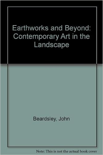 Earthworks And Beyond Contemporary Art In The Landscape Beardsley John 9780896599628 Amazon Com Books