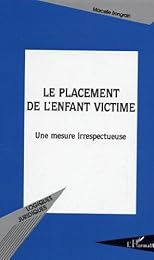 Le  placement de l'enfant victime