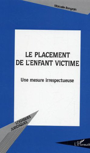 Le  placement de l'enfant victime
