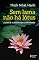 Livro Sem lama não há lotus: A arte de transformar o sofrimento Autor