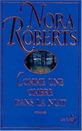 Comme une ombre dans la nuit