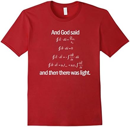 Men's funny science t-shirt: and god said (maxwell equations) XL Cranberry