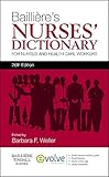Bailliere's Nurses' Dictionary: for Nurses and Health Care Workers, 26e