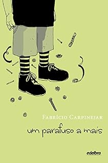 Livro Um parafuso a mais (Coleção Vida em Pedaços)