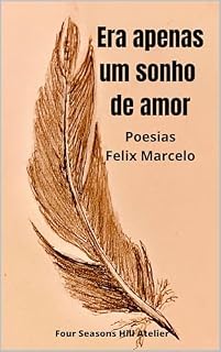 Livro Era Apenas Um Sonho de Amor: Poesias
