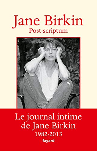 Munkey diaries 02: Post-scriptum: le journal intime de Jane Birkin