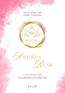 Livro Mulheres de Luz : Histórias reais contadas por mulheres incríveis