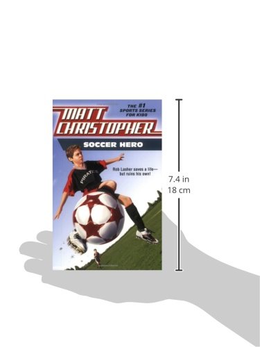 image for Little, Brown Books for Young Readers Soccer Hero (Matt Christopher Sp