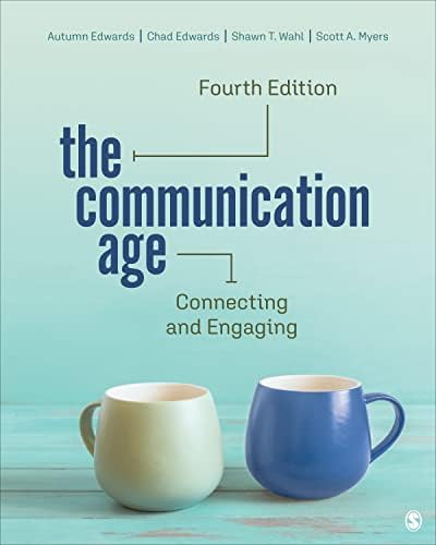 The Communication Age: Connecting and Engaging: 9781506369655