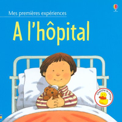 Going to the Hospital (French) by