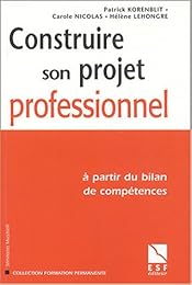 Construire son projet professionnel