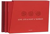 Love, Life & Light of Bahrain by
