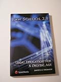 Law School 2.0, Thomson, David I. C., 1422427005