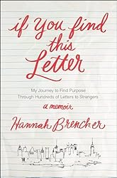 If You Find This Letter: My Journey to Find Purpose