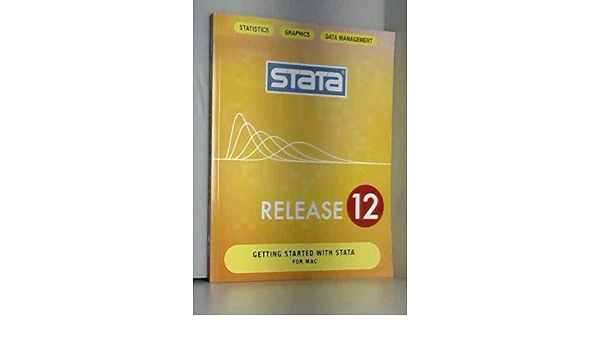 Getting Started With Stata For Mac Stata 12 Statacorp Lp 9781597180825 Amazon Com Books