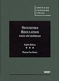 Securities Regulation : Cases and Materials, 8th, Hazen, Thomas Lee, 0314189602