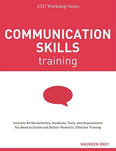 Communication Skills Training (ATD Workshop Series)