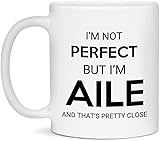 Aile Coffee Mug - I'm Not Perfect But I'm Aile And
