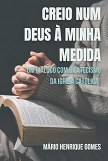 Livro Creio Num Deus À Minha Medida