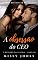 Livro A obsessão do CEO: Livro 03: O retorno da luxúria