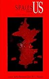 Spaces Between Us: Poetry, Prose and Art on HIV/AIDS, , 0883783207
