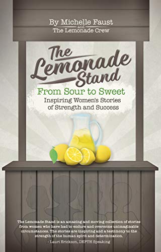 The Lemonade Stand by Michelle Faust
