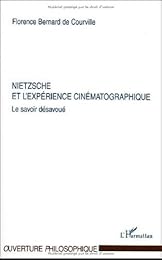 Nietzsche et l'expérience cinématographique