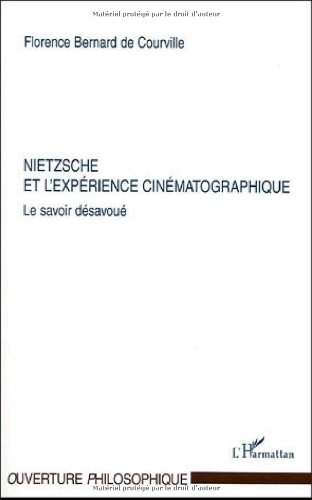 Nietzsche et l'expérience cinématographique