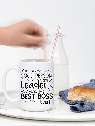 You're A Good Person, A Great Leader, And Also The Best Boss Ever Mug - For Your Boss Gift, Gift For Your Boss, Gift Ideas For Boss