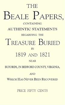 The Beale Papers (The Beale Treasure) eBook: Ward, James B., Hammer ...