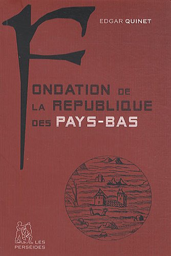 Fondation de la République des Pays-Bas