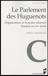 Le  parlement des Huguenots