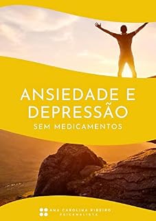 Livro Ansiedade e Depressão sem Medicamentos