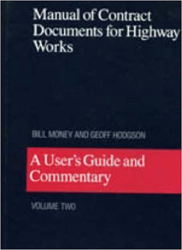 Manual Of Contract Documents For Highway Works A User S Guide And