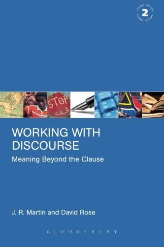 Working with Discourse: Meaning Beyond the Clause (Open Linguistics (Paperback))